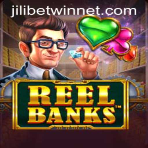 Exploring ReelBanks: An Engaging Slot Game Experience at Jilibetwin